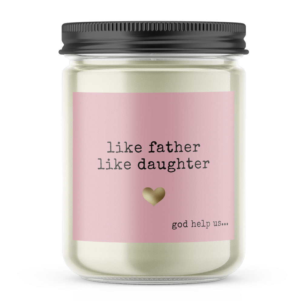 Like Father Like Daughter