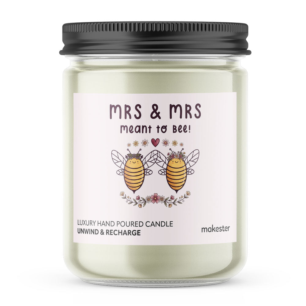 Mrs & Mrs Meant To Bee