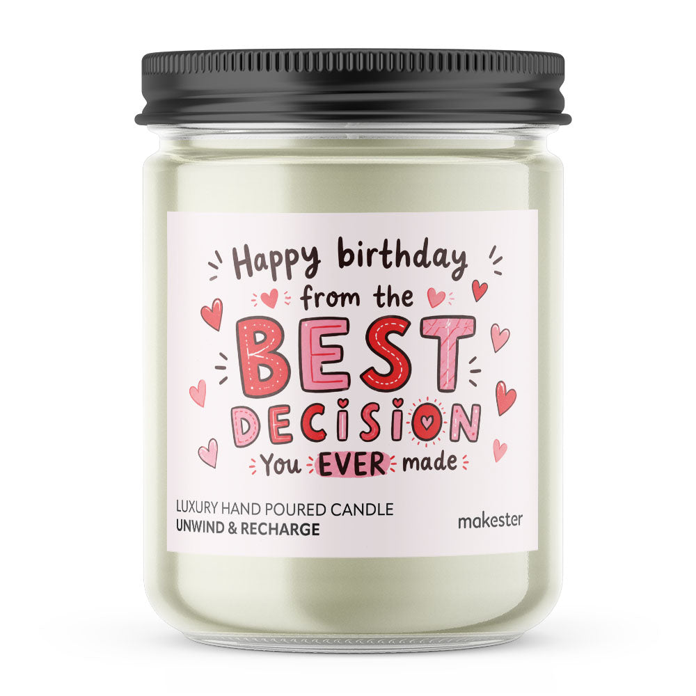 Happy Birthday From The Best Decision