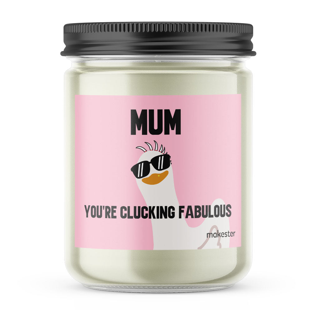 Mum Clucking Fab