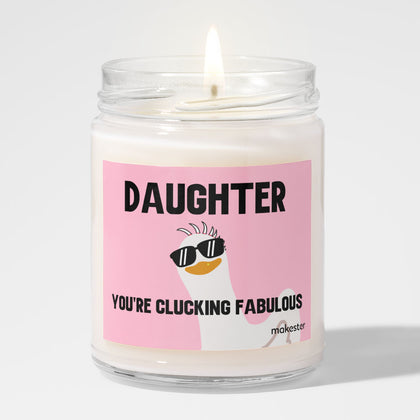 Daughter Clucking Fab