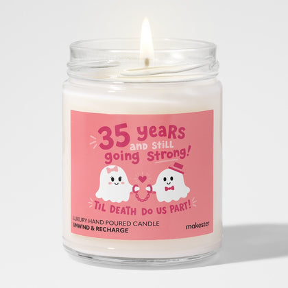 35th Still Going Strong