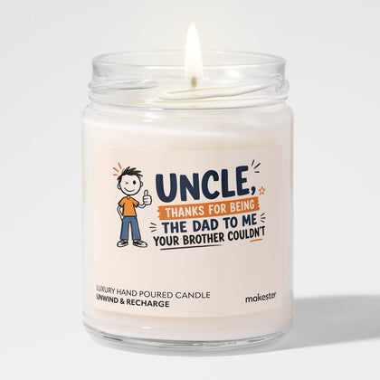 Uncle: The Dad You Were