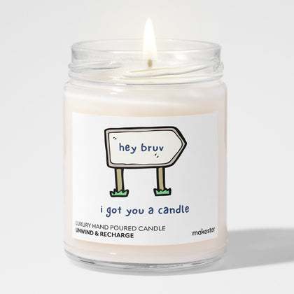 Bruv Candle