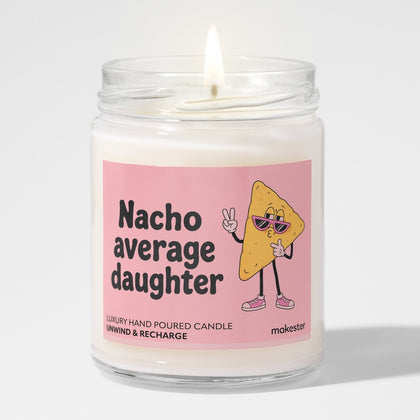 Nacho Average Daughter
