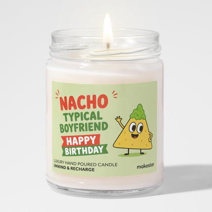 Nacho Typical Boyfriend