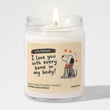 Girlfriend Every Bone Love