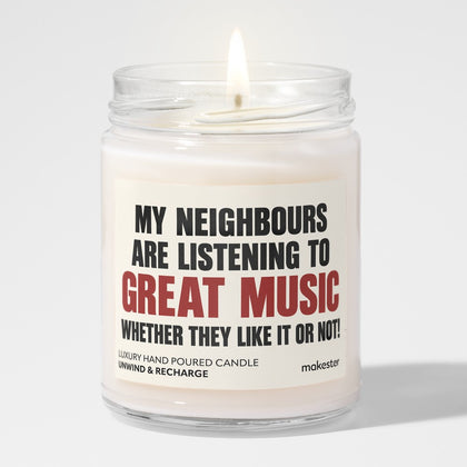Neighbours Must Hear This