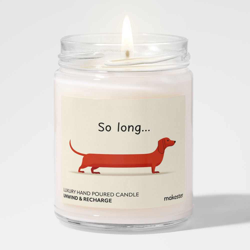 So Long Dachshund