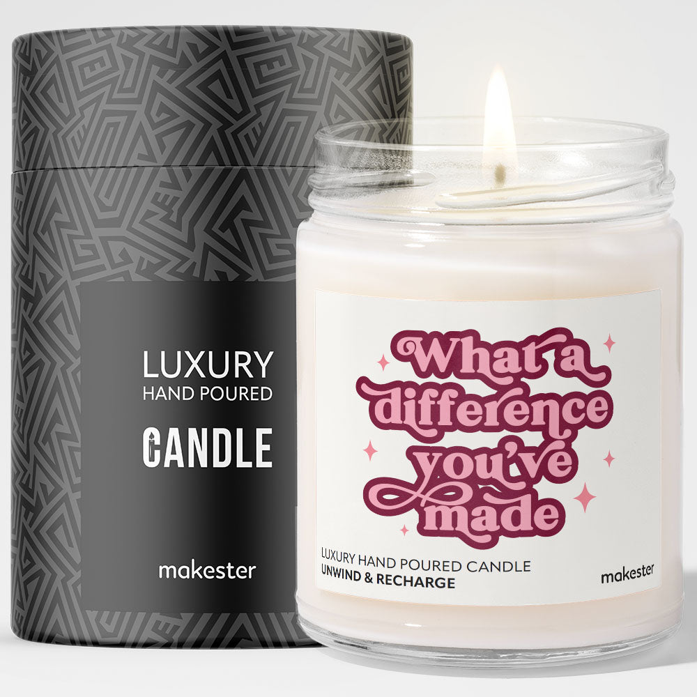 What A Difference You've Made