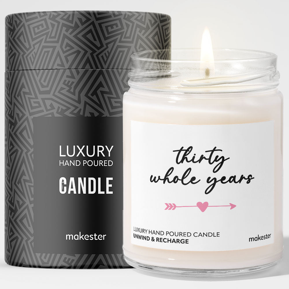 30 Whole Years