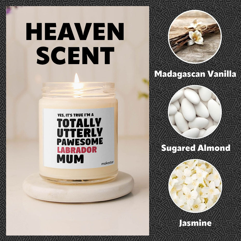 Pawesome Labrador Mum