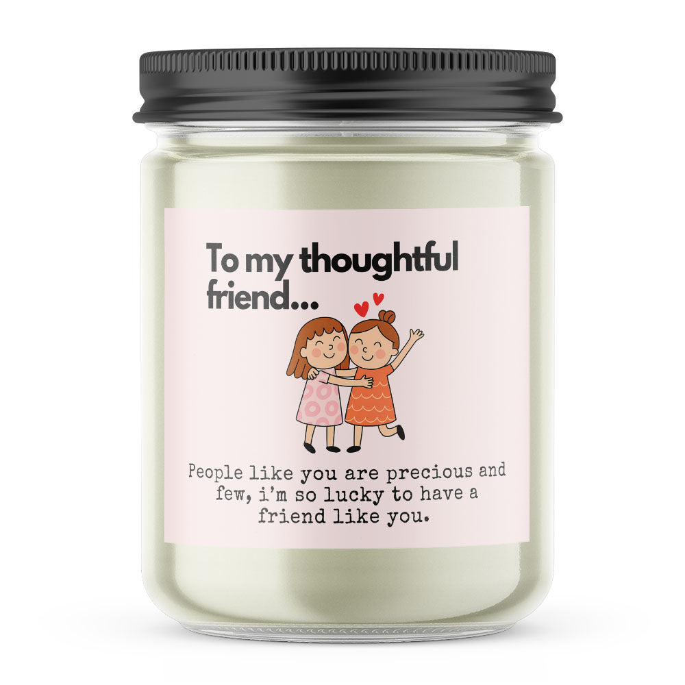 Thoughtful Friend