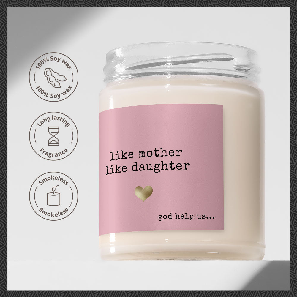 Like Mother Like Daughter