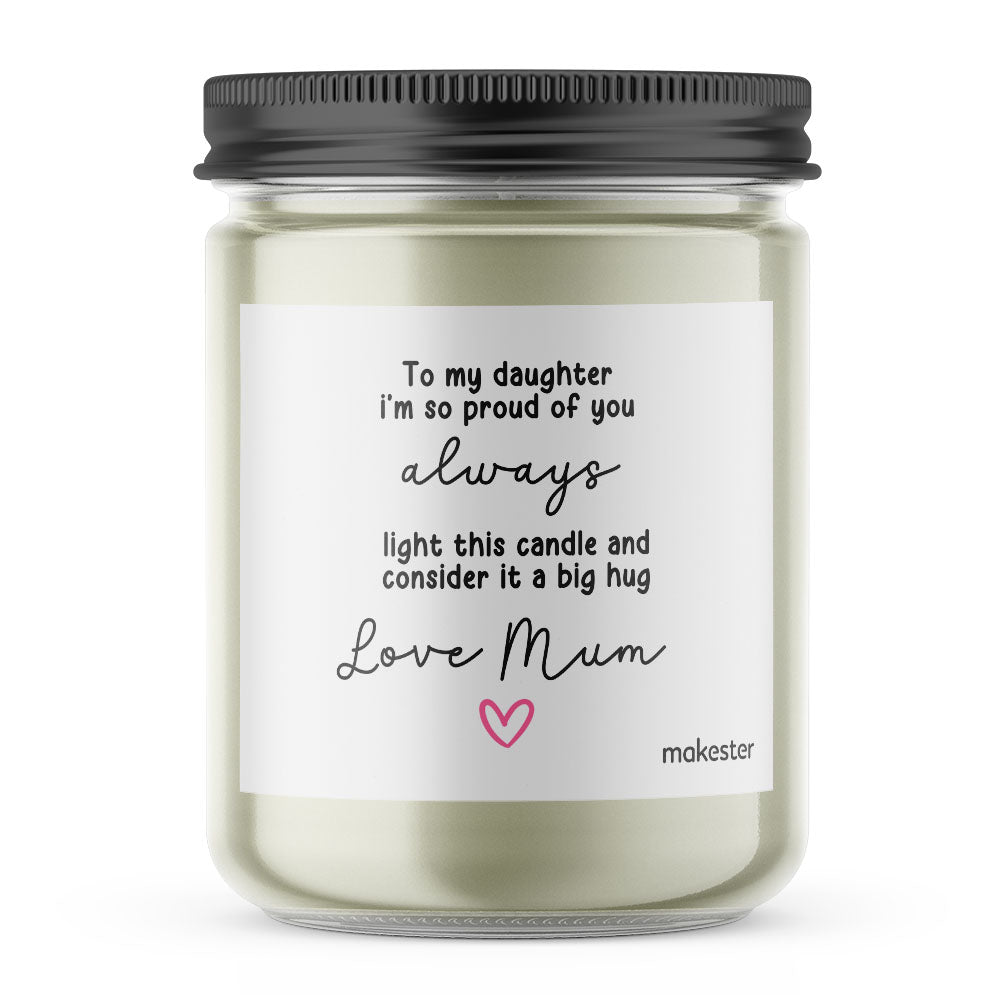 Daughter Proud - Makester Candles -