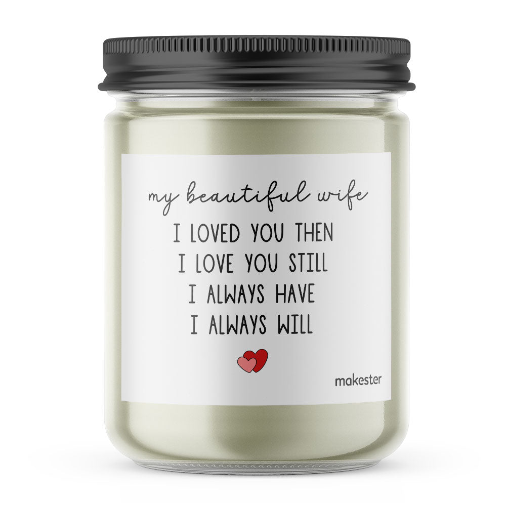 Wife Love Always - Makester Candles -