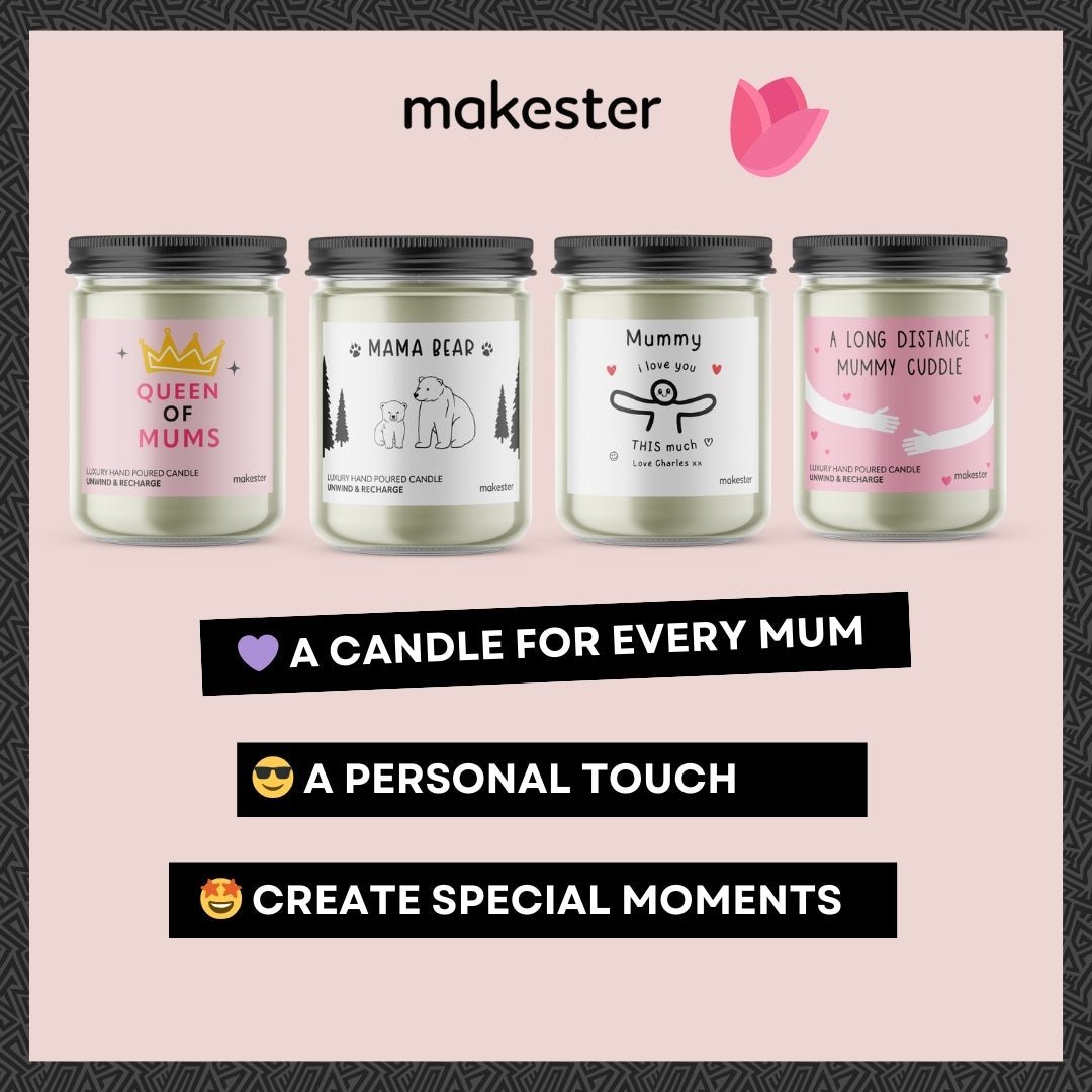 Mum Candle Smells - Makester-