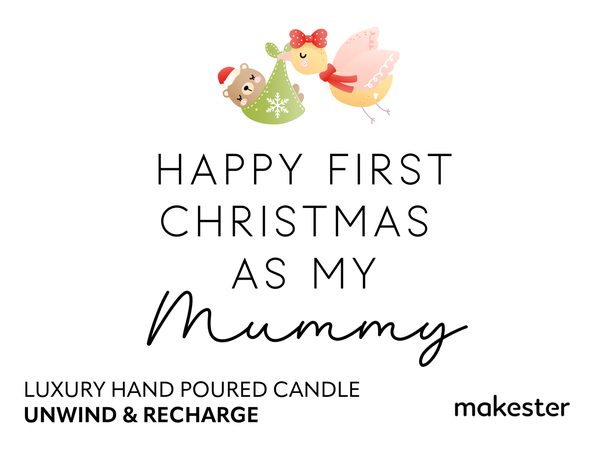 Happy first Christmas as my Mummy