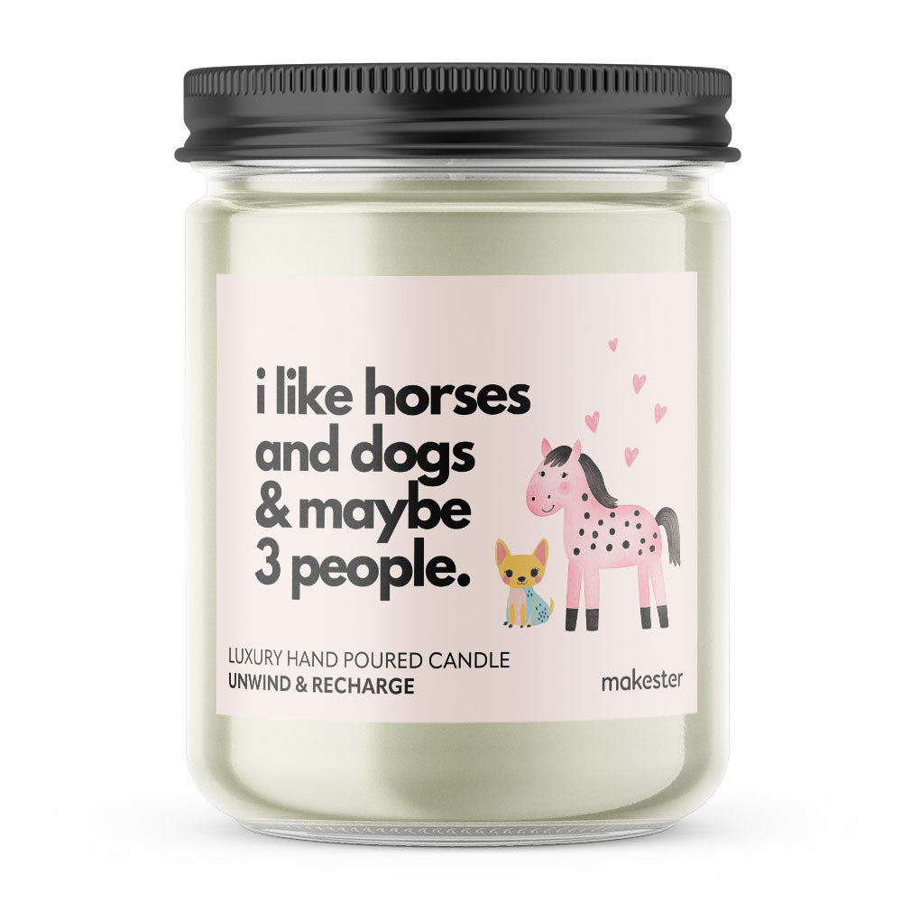 Horses and Dogs