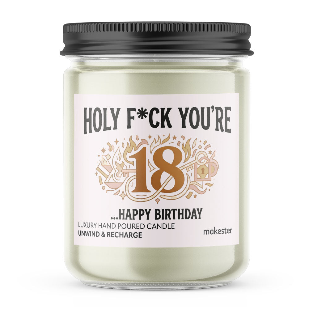 Holy F*Ck Eighteen