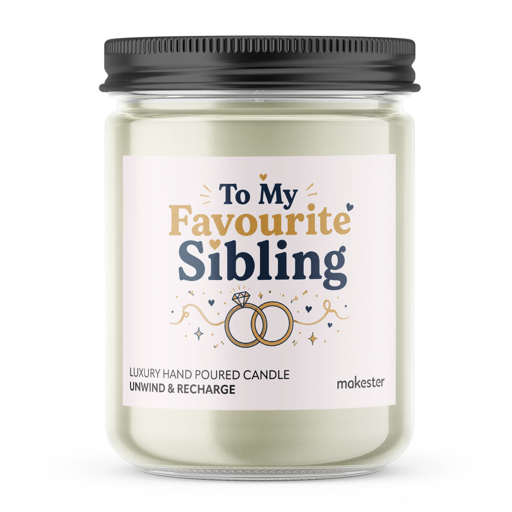 To My Favourite Sibling