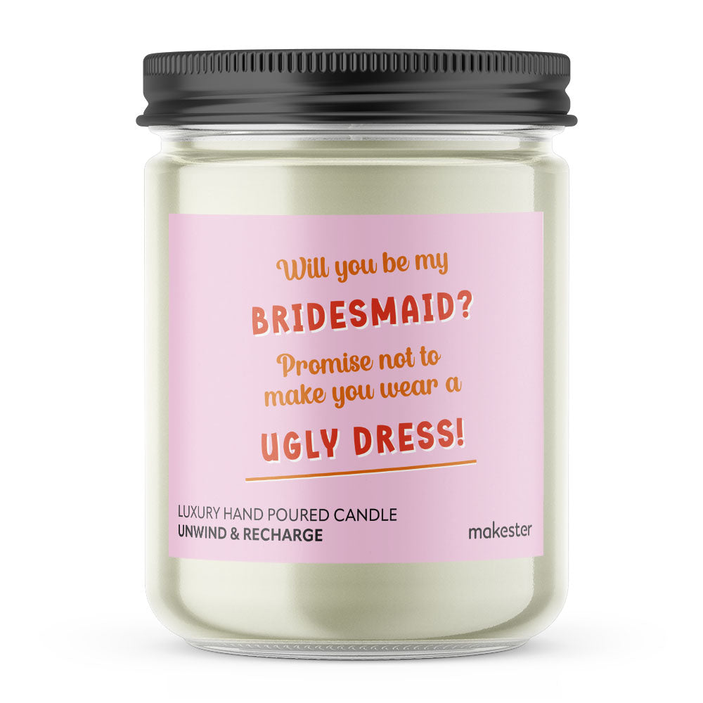 Bridesmaid Request Ugly Dress