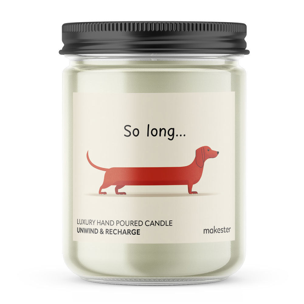 So Long Dachshund