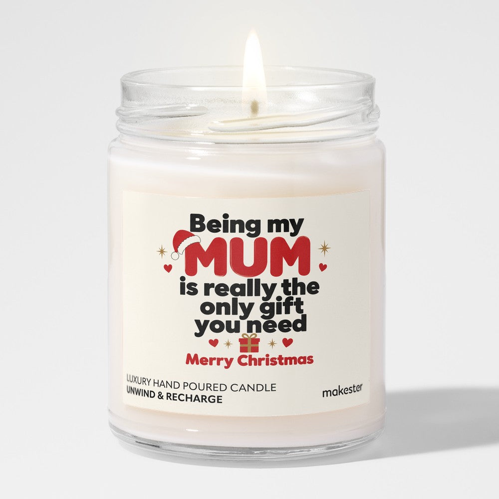 Only Gift You Need Mum