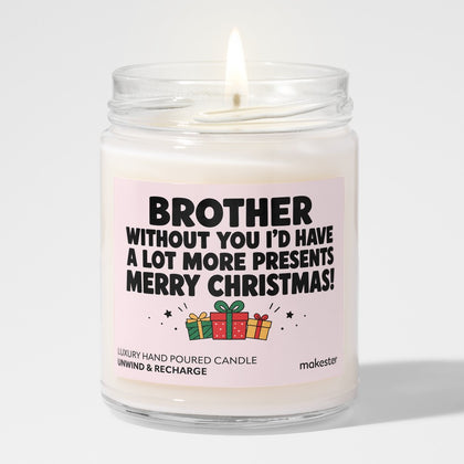 Brother Without You More Presents