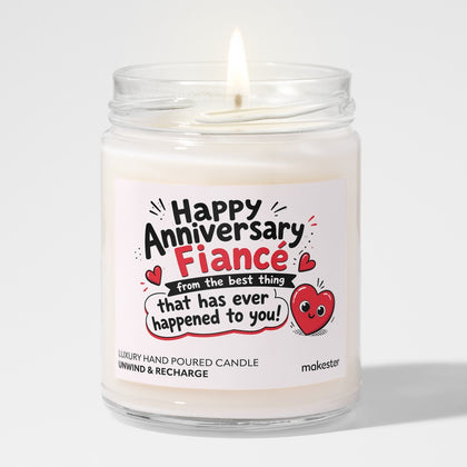 Best Thing Fiancé Anniversary