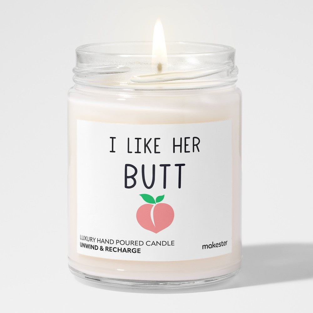 I Like Her Butt