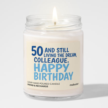 Colleague's 50th Living Dream