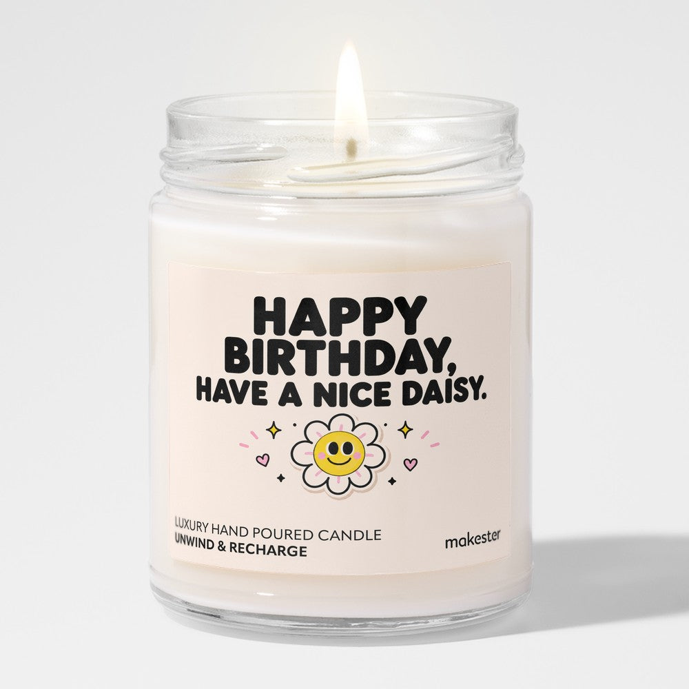 Have A Nice Daisy
