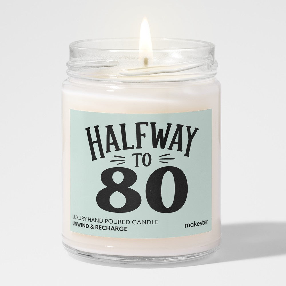 Halfway To Eighty