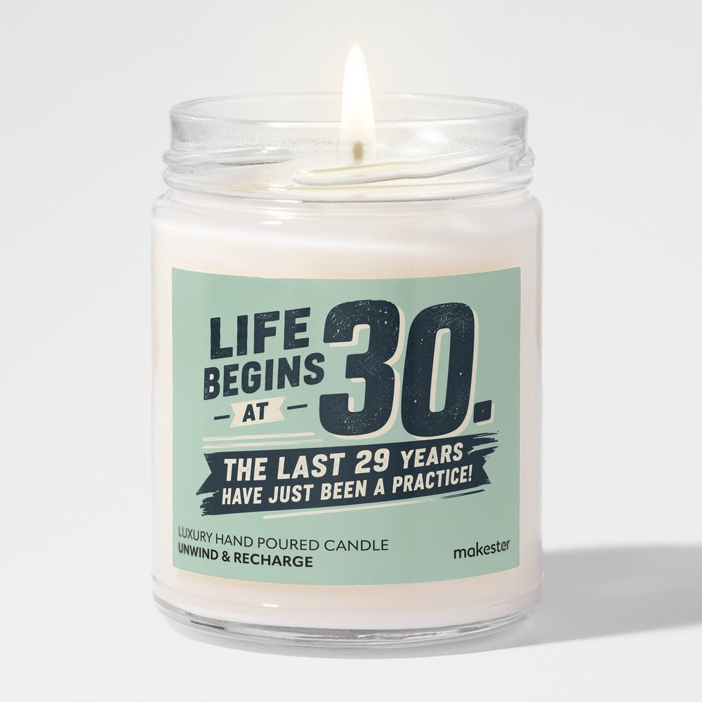 Life Begins At Thirtieth