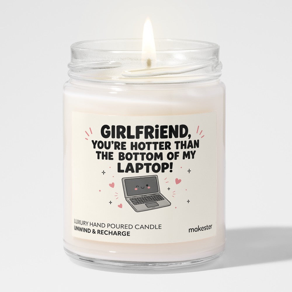 Girlfriend You're Hotter
