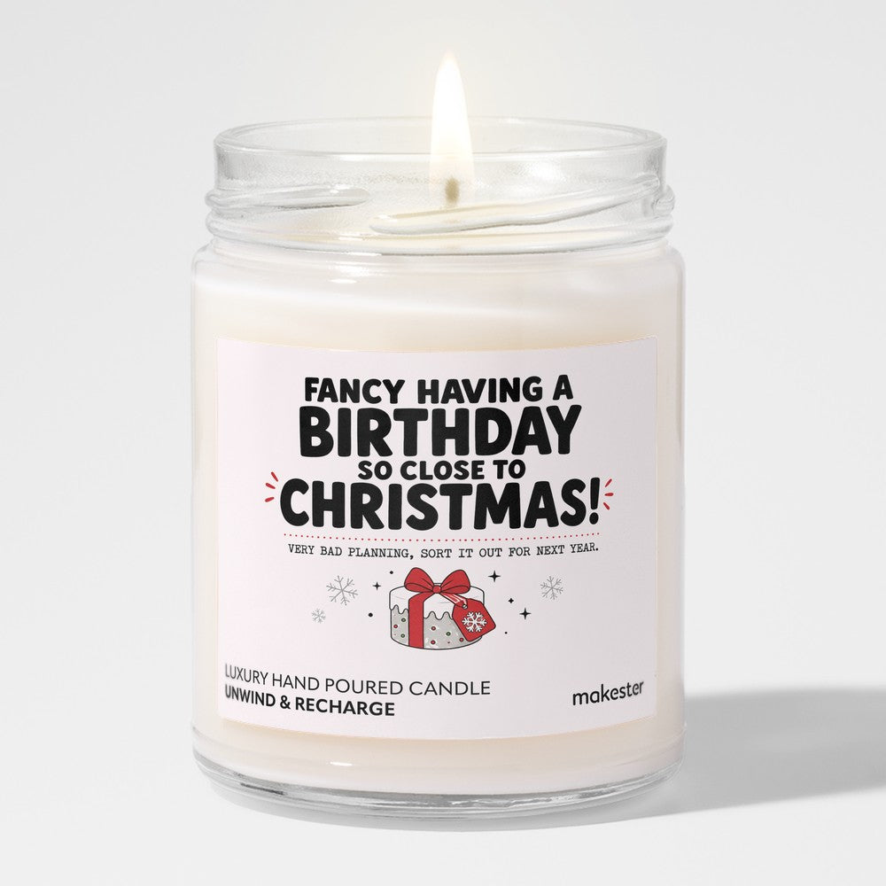 Birthday Christmas Scheduling Fail