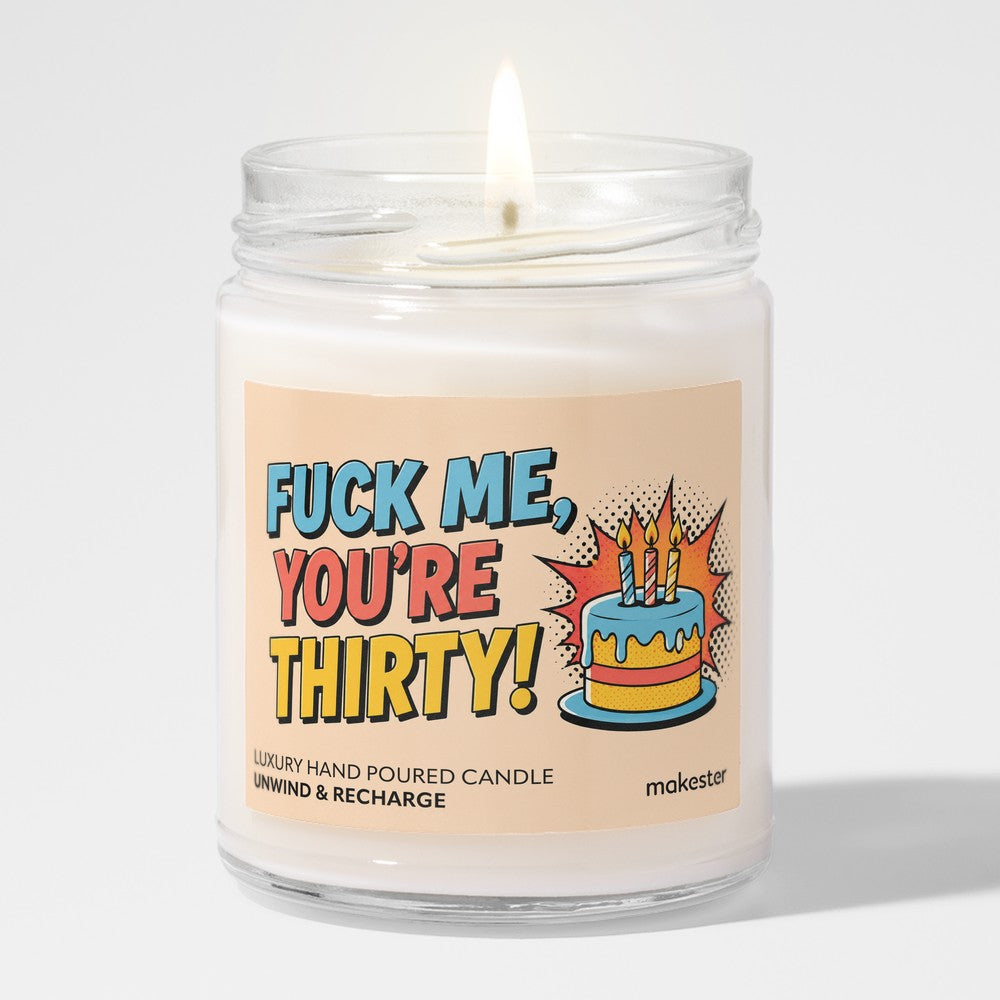 Turning Thirtieth
