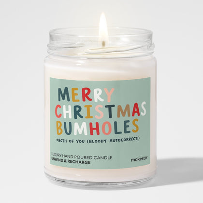 Merry Christmas Bumholes Both