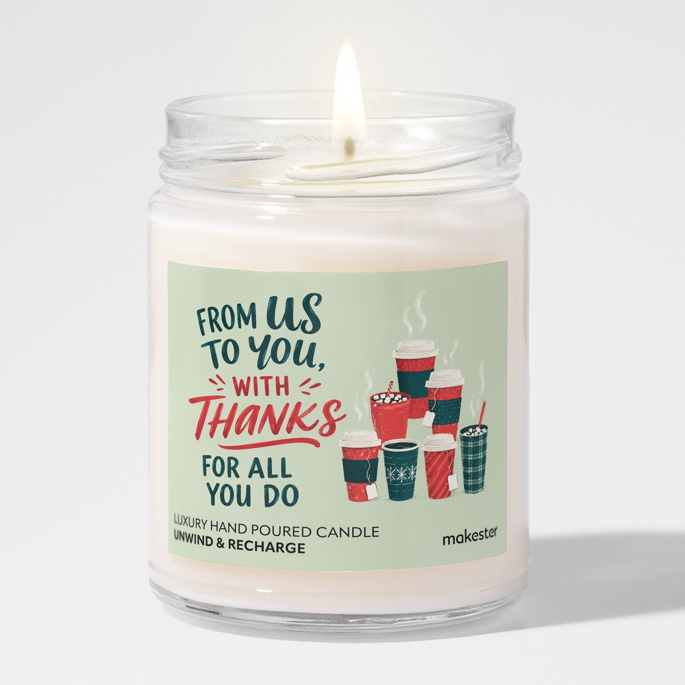 Thanks For All You Do