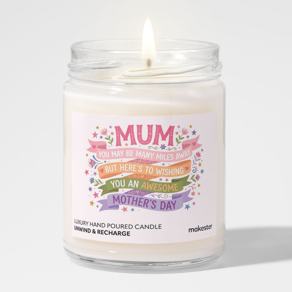 Mum Miles Away