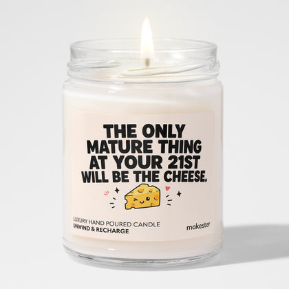 Girlfriend's 21st Cheese Moment