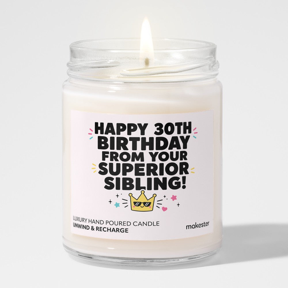 Thirty: Superior Sibling Edition