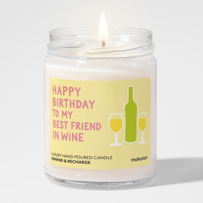Best Friend In Wine