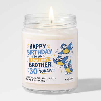 Amazing Brother Turns Thirtieth