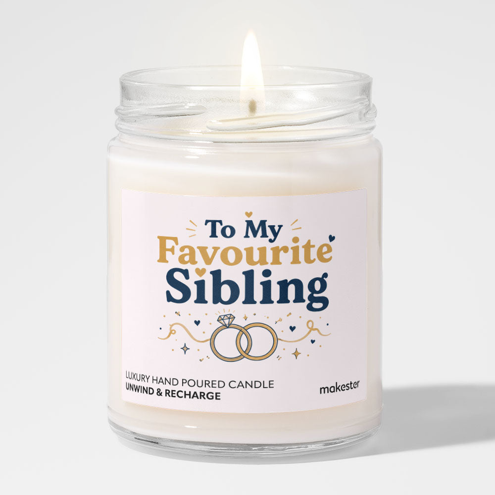 To My Favourite Sibling