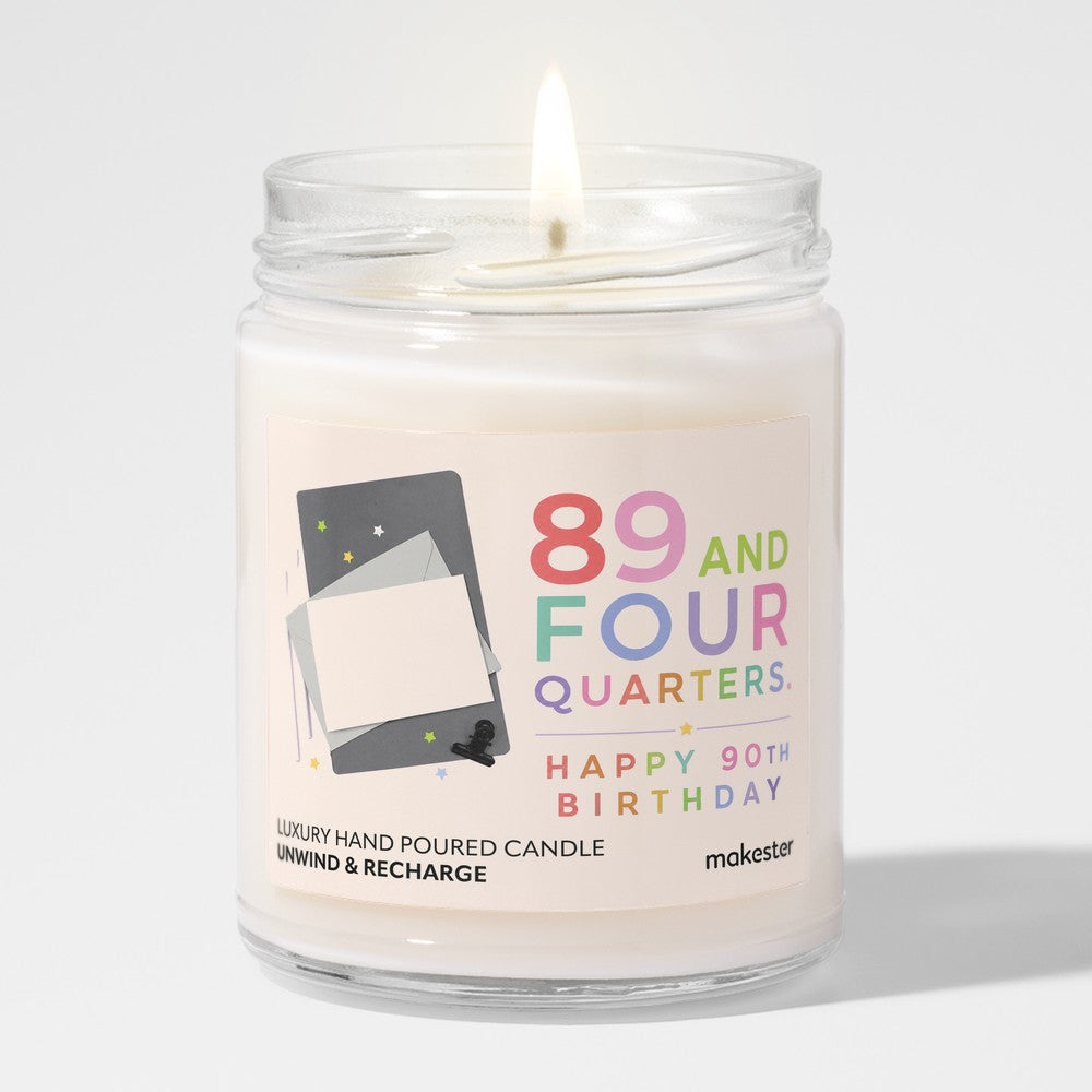 Ninety And Four Quarters