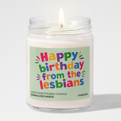 Happy Birthday From The Lesbians