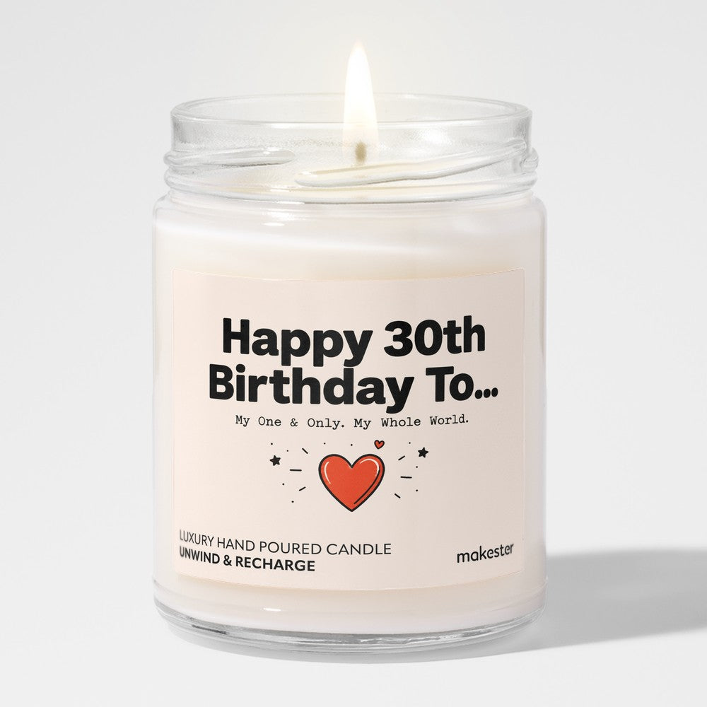 My Whole World Turns Thirty