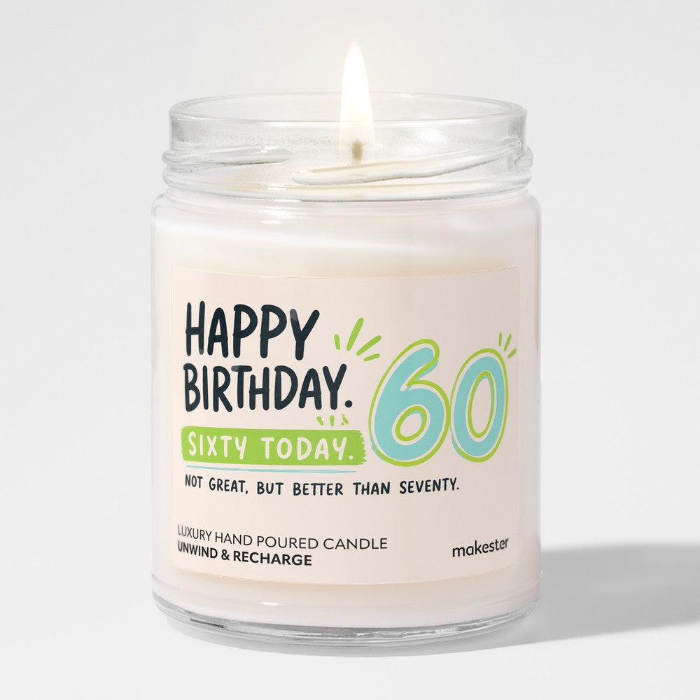 Sixtieth Better Than Seventy